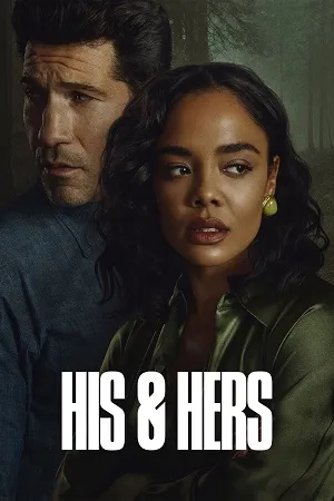 HIS & HERS Season 1 2026 Hindi Dual Audio WEB-DL | Hindi Dubbed Movie [ALL EPISODES]