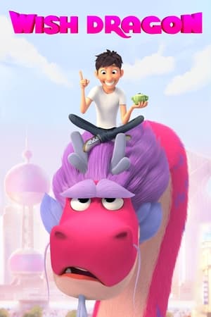 Wish Dragon (2021) Hindi Dual Audio | Hindi Dubbed Movie Web-DL 300MB